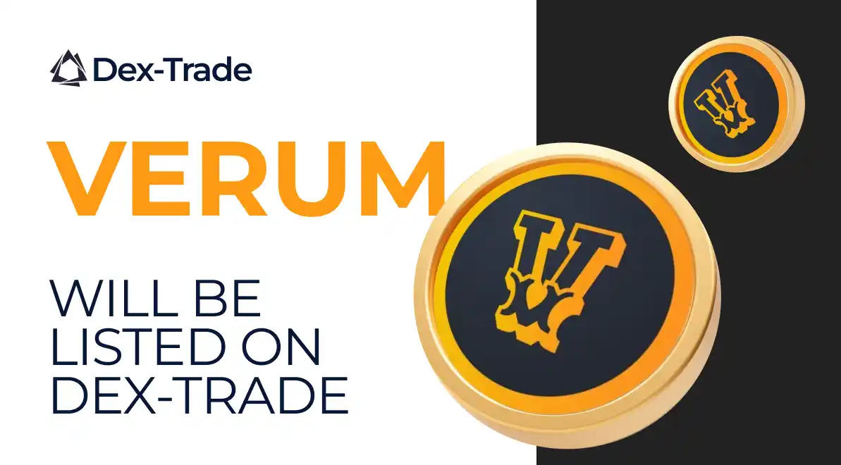 Exciting Announcement: Verum Coin (VERUM) Coming Soon to Dex-Trade Exchange!