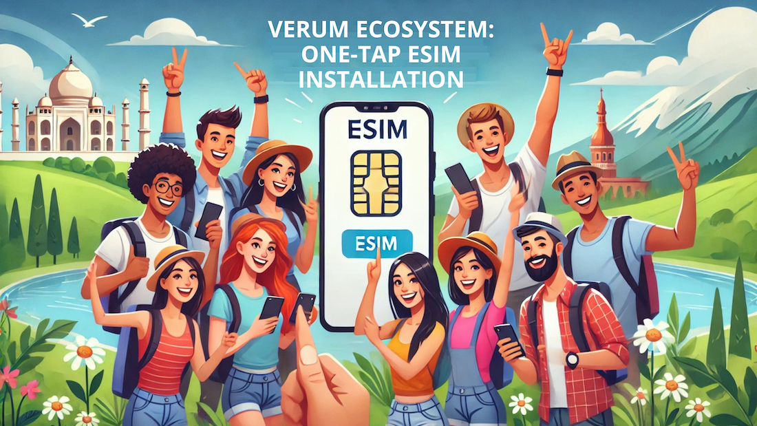 One Tap: Verum Mobile Apps Update Simplifies eSIM Installation