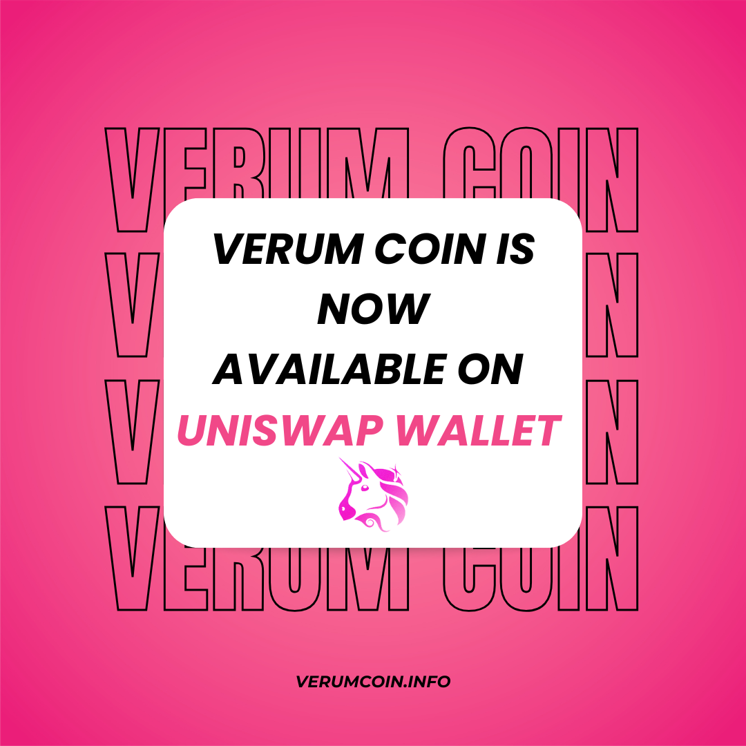 Verum Coin Now Available on Uniswap Wallet