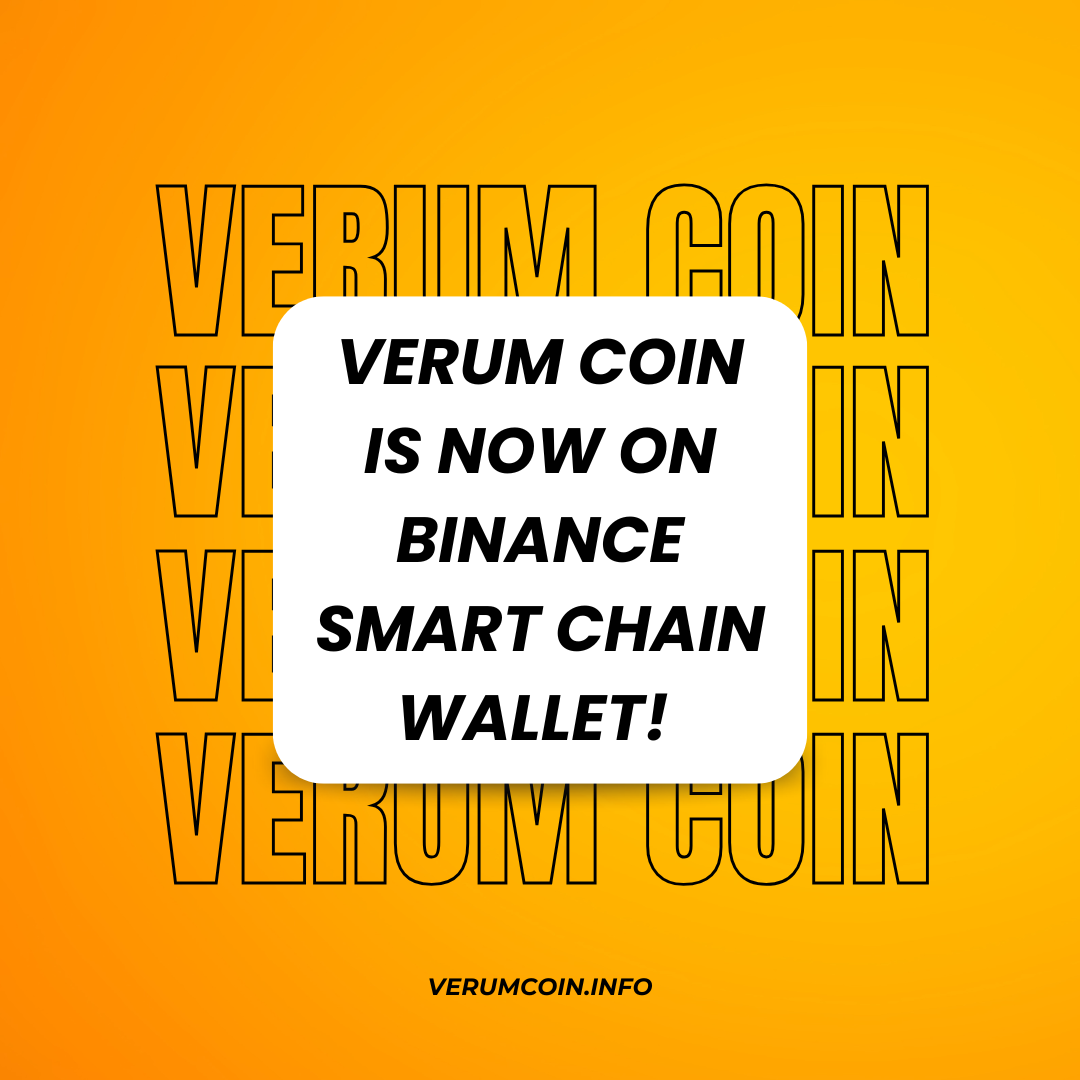 Verum Coin Now Available on Binance Smart Chain Wallet